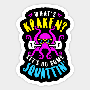 What's Kraken? Let's Do Some Squattin' Retro Neon Synthwave 80s 90s Sticker